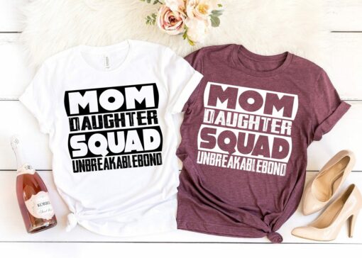 Mom Daughter Squad Unbreakable Bond Matching Shirt Girl Mama Mommy and Me Tee Mother’s Day Gift