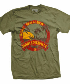 Mortaritaville T-Shirt Mortaritaville T-Shirt