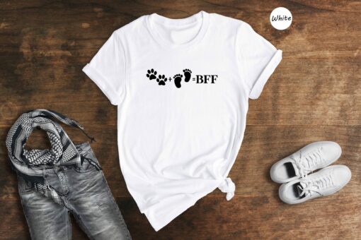 My Dog Is My BFF Shirt Dog Paw Animal Lover Tee Mother’s Day Gift