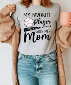 My Favorite Player Calls Me Mom Shirt Baseball Lover Mommy Life Gift for Mother’s Day Tee My Favorite Player Calls Me Mom Shirt Baseball Lover Mommy Life Gift for Mother’s Day Tee