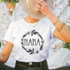 Nana Shirt Mother’s Day Gift for Cute Mommy God Mom Shirt