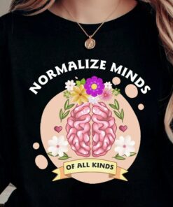 Nomalize Minds Of All Kinds Inclusion Mental Health Celebrate ABA Therapist Shirt Nomalize Minds Of All Kinds Inclusion Mental Health Celebrate ABA Therapist Shirt