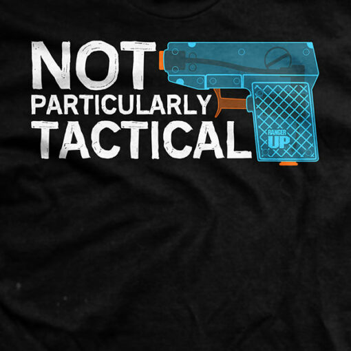 Not That Tactical T-Shirt