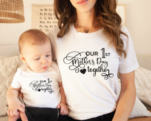 Our 1st Mother’s Day Together Shirt Mother’s Day Gift For Mama New Mom Gift Matching Mom And Baby