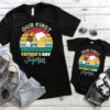 Our First Father’s Day Together Dad And Baby Matching Shirt For Daddy Son Daughter New Father’s Day Gift