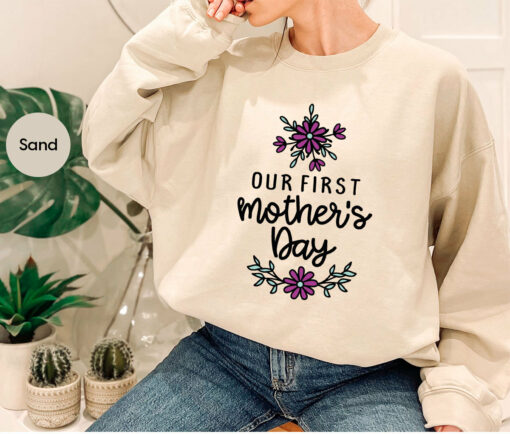 Our First Mother’s Day Shirt Floral Gifts for New Mom Life Tee