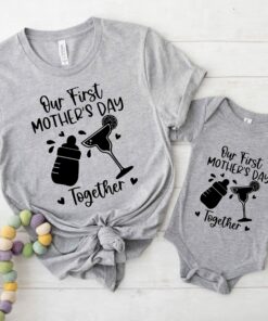 Our First Mother’s Day Together Matching Shirt Mommy And Baby Outfit Our First Mother’s Day Together Matching Shirt Mommy And Baby Outfit