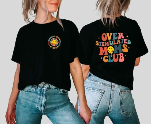 Over Stimulated Moms Club 2 Side Retro Shirt for Mommy Gift for Mother’s Day