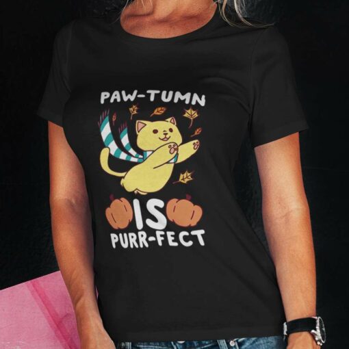 Paw-tumn Is Purr-fect Autumn T-shirt