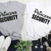 Princess Security Shirt Disney Dad Tee Toddler Youth Onesie