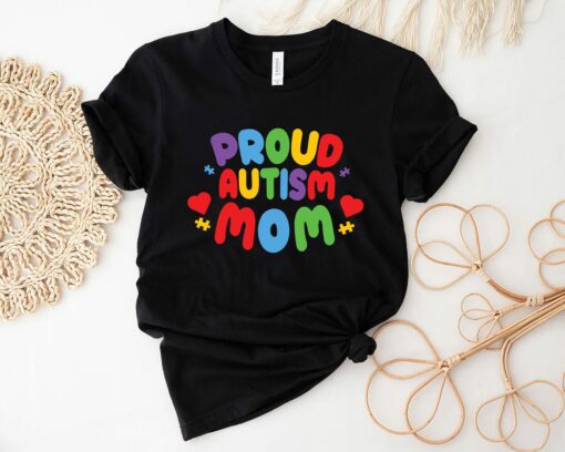 Proud Autism Mom Shirt Autistic Pride Rainbow Neurodiversity Gift