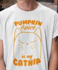 Pumpkin Spice Catnip Autumn Shirt Pumpkin Spice Catnip Autumn Shirt