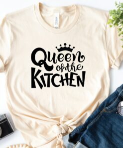 Queen Of The Kitchen Shirt Mother’s Day Gift For Wife Baking Queen Lover Chef Mom Tee