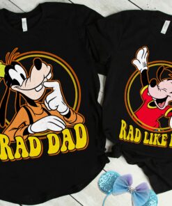 Retro 90s Disney A Goofy Movie Rad Dad and Max Son Rad Like Dad Personalize Custom Shirt Family Gift Adult Kid Toddler Tee Retro 90s Disney A Goofy Movie Rad Dad and Max Son Rad Like Dad Personalize Custom Shirt Family Gift Adult Kid Toddler Tee