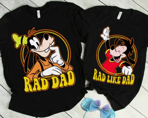 Retro 90s Disney A Goofy Movie Rad Dad and Max Son Rad Like Dad Personalize Custom Shirt Family Gift Adult Kid Toddler Tee