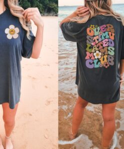 Retro Overstimulated Moms Club 2 Side Shirt Beach Lounge Weekend Lake Tee