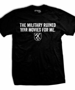Ruined War Movies T-Shirt Ruined War Movies T-Shirt