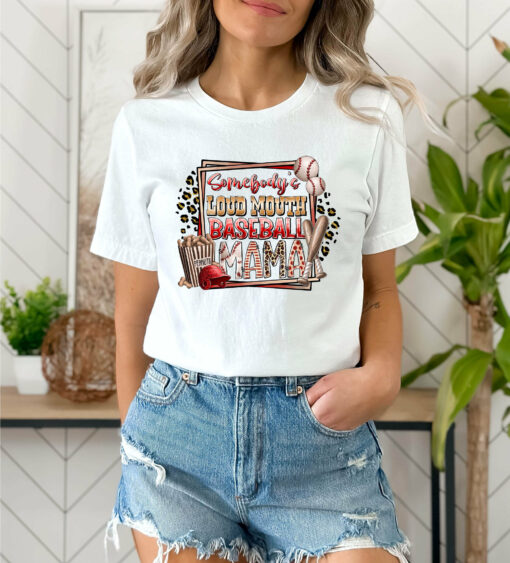 Somebody’s Loud Mouth Baseball Mama Shirt Sports Mom Tee Mother’s Day Gift