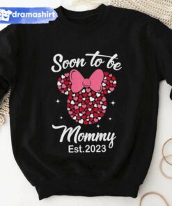 Soon to be Mommy Est 2023 Mother’s Day Sweatshirt Disney