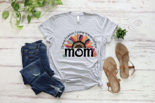 Strong Fearless Loving Warm Selfless Best Mom Shirt Favorite Mommy Tee For Mother’s Day Gift