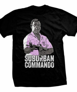 Suburban Commando T-Shirt Suburban Commando T-Shirt