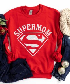 Super Mom Mother’s Day Sweatshir