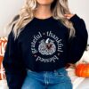 Thankful Grateful Blessed Sweatshirt Lovely Unique Thanksgiving Gift
