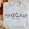 The Cool Aunt Est 2023 Sweatshirt