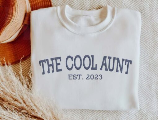 The Cool Aunt Est 2023 Sweatshirt