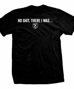 There I Was T-Shirt There I Was T-Shirt
