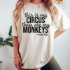 This Is My Circus These Are My Monkeys Momlife Shirt Mother’s Day Gift Mama To Be