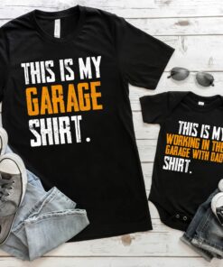 This Is My Working In The Garage With Dad Shirt Daddy And Me Father And Son Matching Set Gift For Husband Father’s Day This Is My Working In The Garage With Dad Shirt Daddy And Me Father And Son Matching Set Gift For Husband Father’s Day