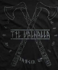 Til Valhalla T-Shirt Til Valhalla T-Shirt