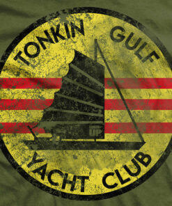 Tonkin Gulf Yacht Club T-Shirt Tonkin Gulf Yacht Club T-Shirt