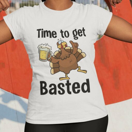 Turkey Time To Get Basted Thanksgiving Day Tee