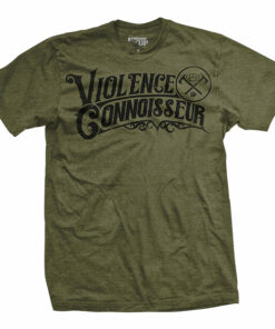 Violence Connoisseur T-Shirt Violence Connoisseur T-Shirt