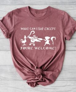 What Can I Say Except You’re Welcome Shirt Maui Moana Father’s Day Gift Demi Dad Disney Tee What Can I Say Except You’re Welcome Shirt Maui Moana Father’s Day Gift Demi Dad Disney Tee