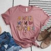Wife Mom Teacher Mother’s Day T-Shirt