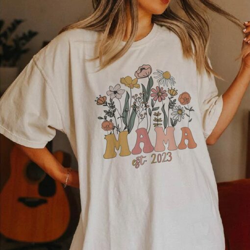 Wildflowers Mama Est 2023 Mom Life Shirt Mother’s Day Floral Gift