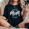 World’s Best Mom Ever Shirt Mother’s Day Gift For Wife Mama Tee