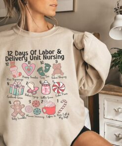 12 Days Of Labor And Delivery Unit Nursing Sweatshirt Lovely Unique Xmas Gift