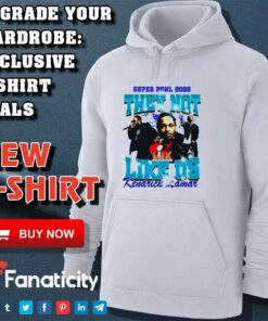 2025 Super Bowl They Not Like Us Kendrick Lamar shirt 2025 Super Bowl They Not Like Us Kendrick Lamar shirt