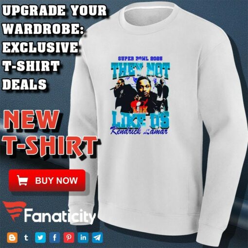 2025 Super Bowl They Not Like Us Kendrick Lamar shirt