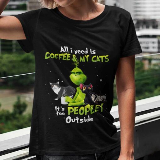 All I Need Is Coffee And Cats Christmas T-shirt The Grinch