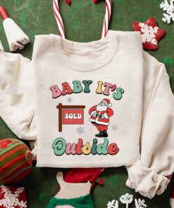 Baby’s Sold Outside Real Estate Christmas Sweatshirt