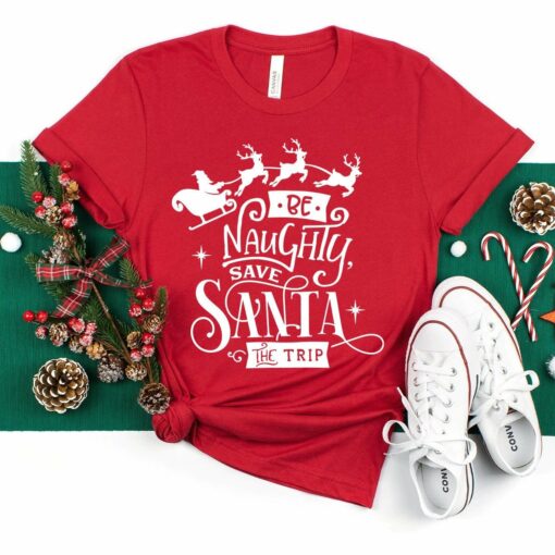 Be Naughty Shirt – Funny Christmas Gift