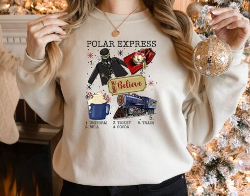 Believe Polar Express Sweatshirt Christmas Unique Xmas Gift