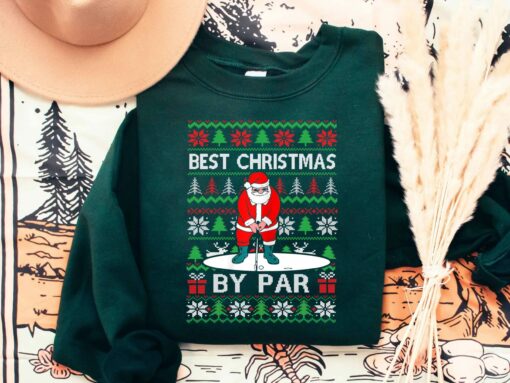 Best Christmas By Par Sweatshirt Lovely Unique Xmas Gift For Golfer Golf Lover