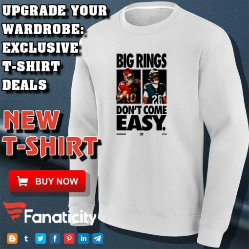 Big Rings Don’t Come Easy Super Bowl Lix New Orleans shirt