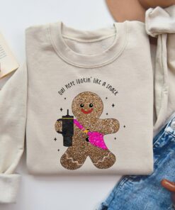 Boojee Out Here Lookin Like A Snack Gingerbread Cookie Sweatshirt Funny Unique Xmas Gift